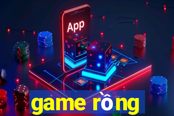 game rồng