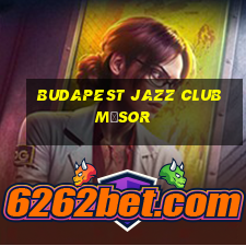 budapest jazz club műsor