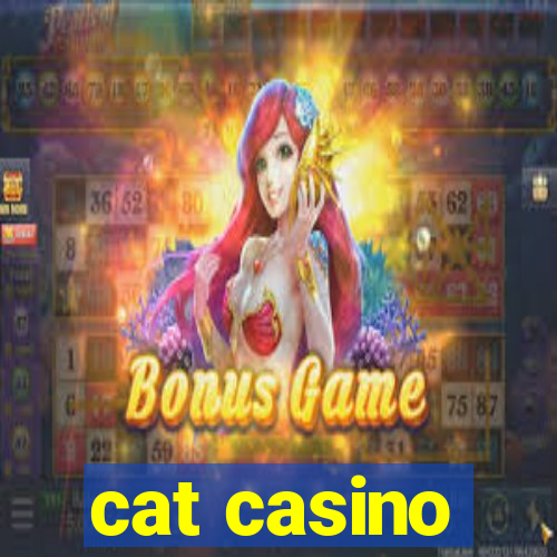 cat casino