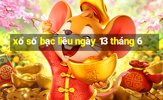 xổ số bạc liêu ngày 13 tháng 6