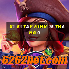 xổ số tây ninh 15 tháng 9