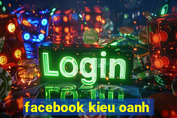 facebook kieu oanh