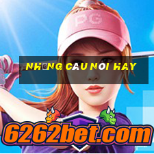 những câu nói hay