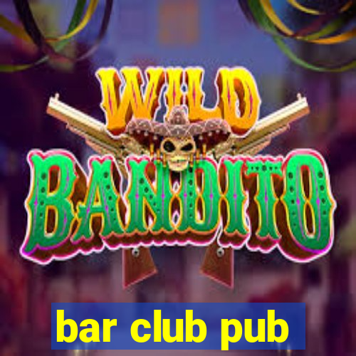 bar club pub