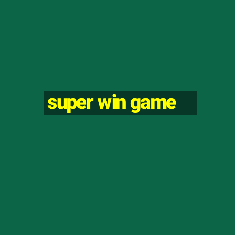 super win game