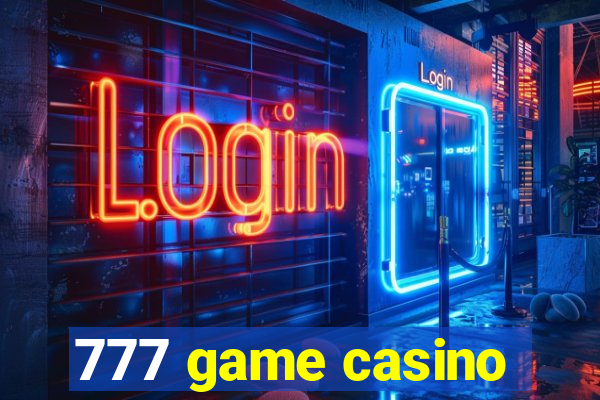 777 game casino