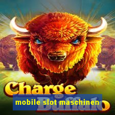 mobile slot maschinen