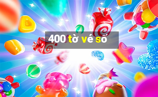 400 tờ vé số