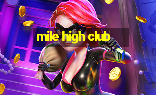 mile high club