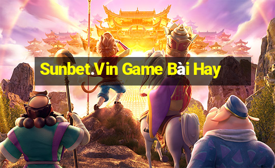 Sunbet.Vin Game Bài Hay