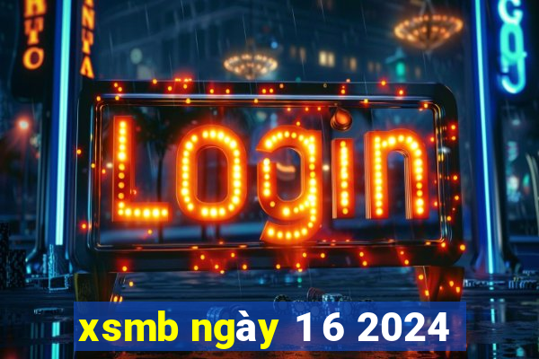 xsmb ngày 1 6 2024