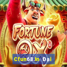 Cfun68.In Đại Lý Cấp 1 Game Bài