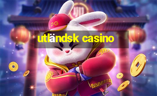 utländsk casino