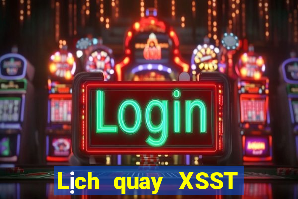 Lịch quay XSST ngày 28