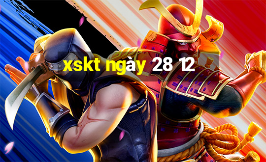 xskt ngày 28 12