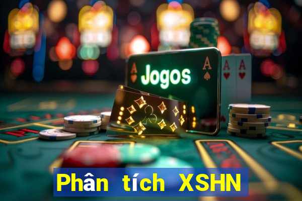 Phân tích XSHN ngày 10