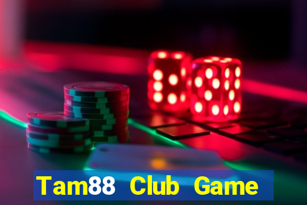 Tam88 Club Game Bài Nạp Sms