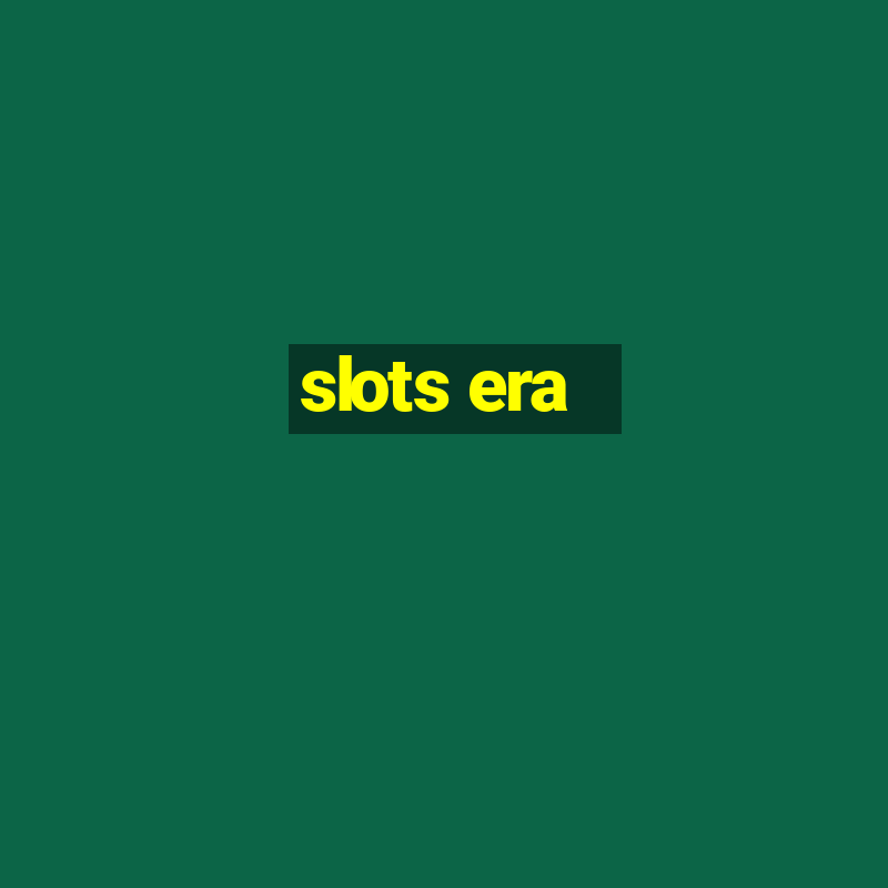 slots era