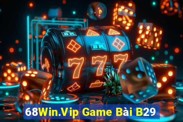 68Win.Vip Game Bài B29