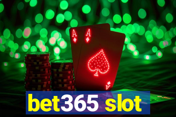 bet365 slot