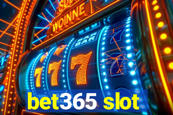 bet365 slot