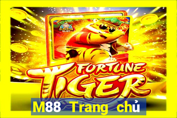 M88 Trang chủ của xổ số Doying