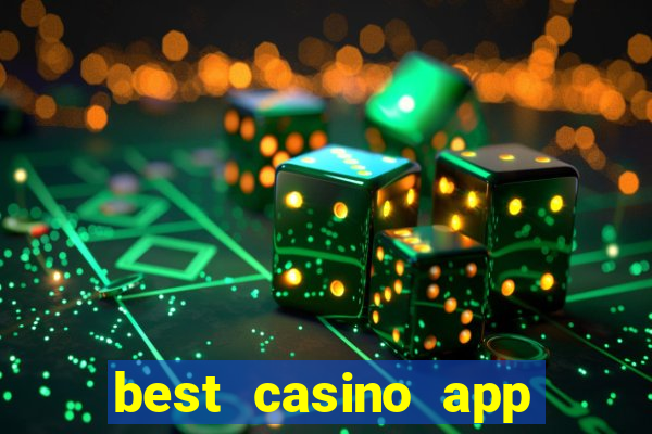 best casino app for android