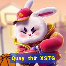 Quay thử XSTG ngày 15