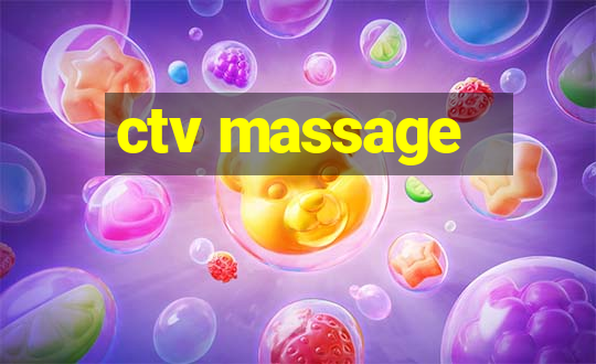 ctv massage