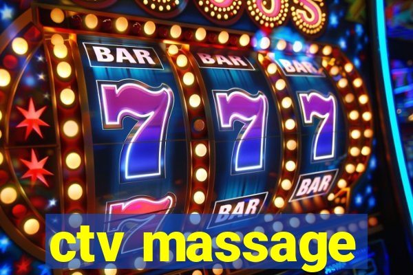 ctv massage