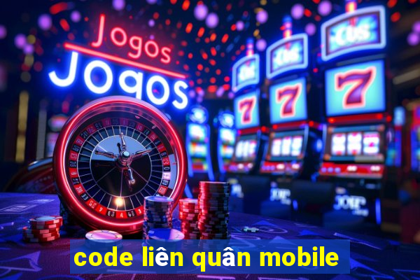 code liên quân mobile