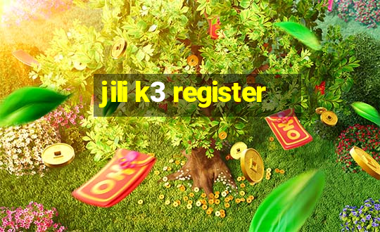 jili k3 register