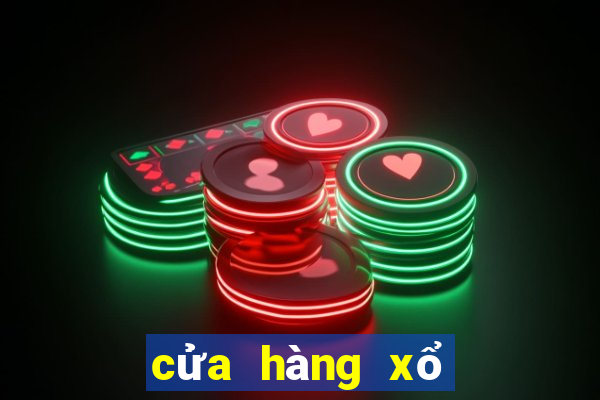 cửa hàng xổ số miền bắc