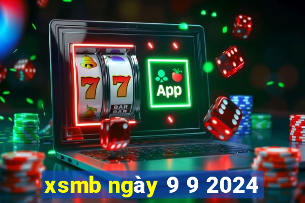 xsmb ngày 9 9 2024