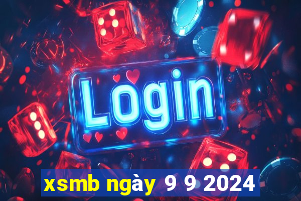 xsmb ngày 9 9 2024