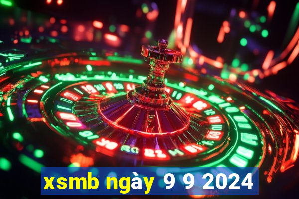 xsmb ngày 9 9 2024