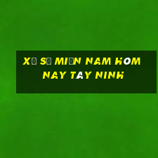 xổ số miền nam hôm nay tây ninh