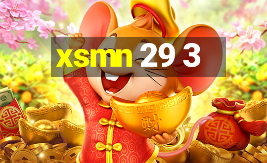 xsmn 29 3