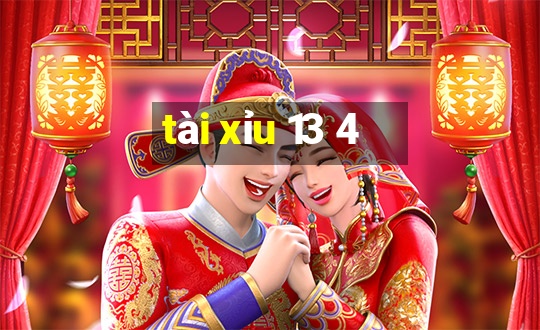 tài xỉu 13 4