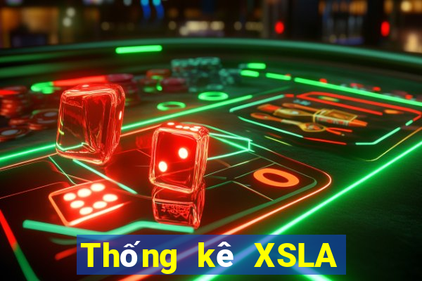 Thống kê XSLA ngày 5