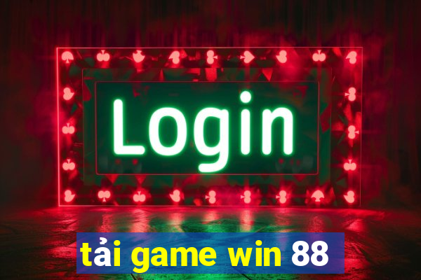 tải game win 88