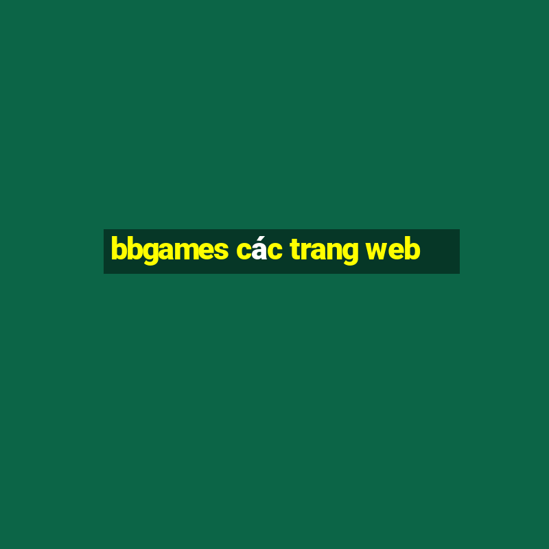 bbgames các trang web