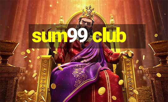 sum99 club