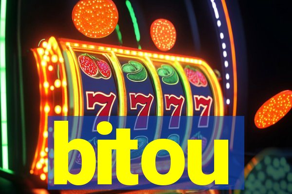 bitou