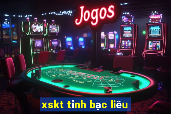 xskt tỉnh bạc liêu