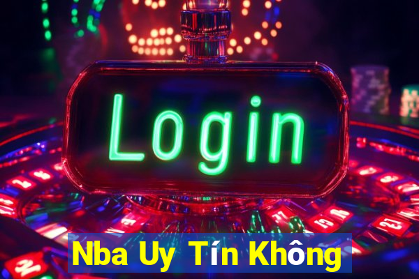 Nba Uy Tín Không