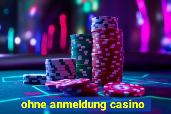 ohne anmeldung casino