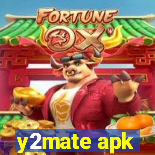 y2mate apk