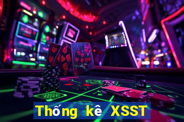 Thống kê XSST hôm qua