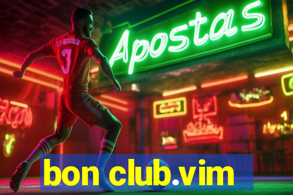 bon club.vim